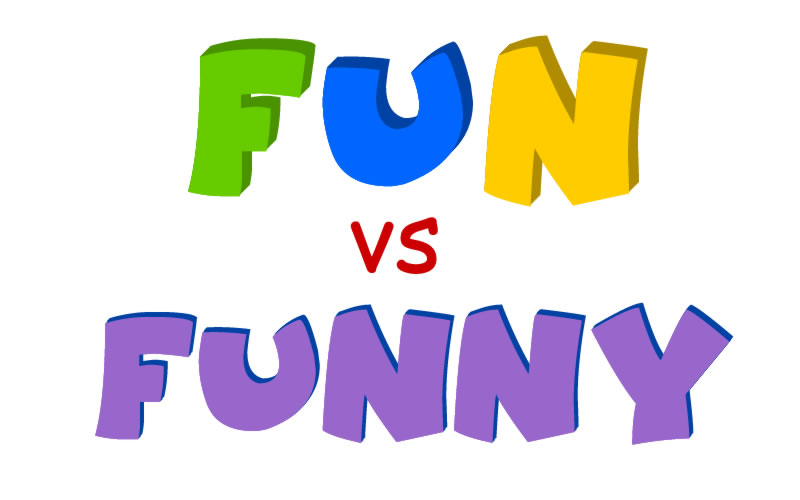 CÁCH PHÂN BIỆT FUNNY VÀ FUN